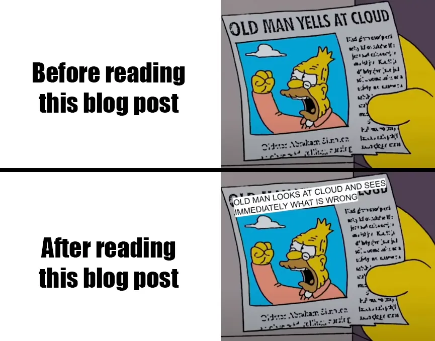 Old man yells at cloud